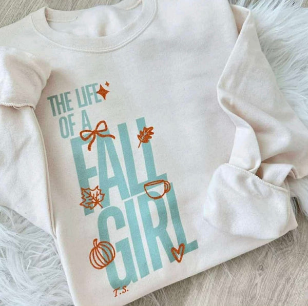 * Preorder * The Life of a Fall Girl Graphic Sweatshirt
