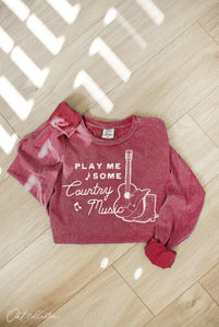 Play Me Some Country Mineral Washed Long Sleeve Graphic