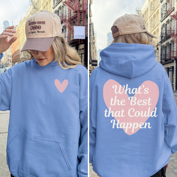 Carolina Blue What’s the Best That Could Happen Heart Hoodie
