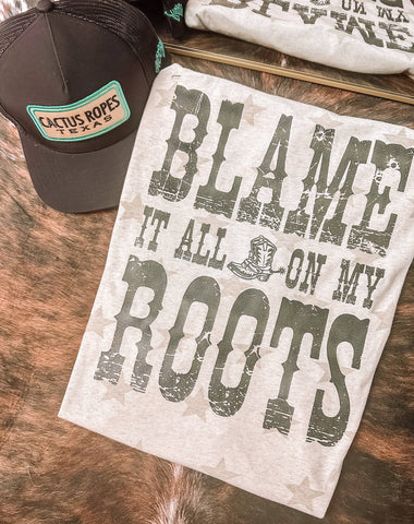 Blame It On My Roots Graphic Tee