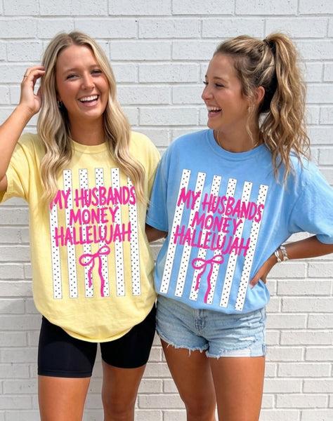 ** PREORDER ** My Husbands Money Graphic Tee