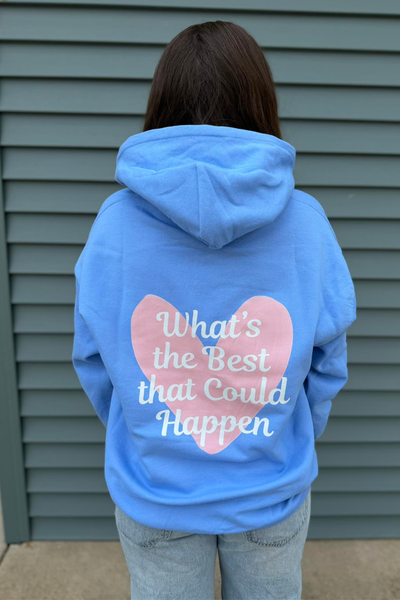 Carolina Blue What’s the Best That Could Happen Heart Hoodie
