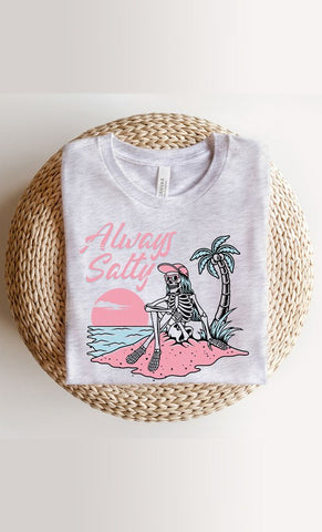 Always Salty Graphic Tee